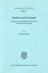eBook, Einheit und Zwiespalt. : Zum hegelianisierenden Denken in der Philosophie Georg Simmels., Christian, Petra, Duncker & Humblot