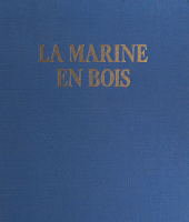 E-book, La marine en bois, Fayard (réédition numérique FeniXX)