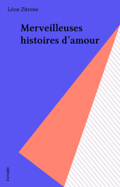 E-book, Merveilleuses histoires d'amour, Fayard (réédition numérique FeniXX)