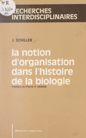 E-book, La notion d'organisation dans l'histoire de la biologie, FeniXX