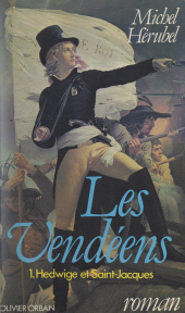 E-book, Les Vendéens (1) : Hedwige et Saint-Jacques, FeniXX