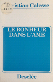 E-book, Le bonheur dans l'âme, FeniXX