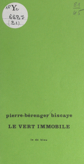 E-book, Le vert immobile : Le dé bleu, FeniXX