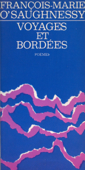 E-book, Voyages et bordées : poèmes, 1977, Flammarion (réédition numérique FeniXX)