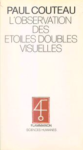 E-book, L'observation des étoiles doubles visuelles : Suivie d'un catalogue de 744 étoiles doubles pour tous les instruments, Flammarion (réédition numérique FeniXX)
