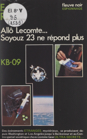 E-book, Allô Lecomte... Soyouz 23 ne répond plus, Fleuve Éditions (réédition numérique FeniXX)