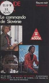E-book, Le commando de Slovénie, Fleuve éditions (réédition numérique FeniXX)