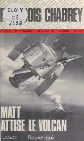 eBook, Matt attise le volcan, Fleuve éditions (réédition numérique FeniXX)