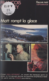 eBook, Matt rompt la glace, Fleuve éditions (réédition numérique FeniXX)