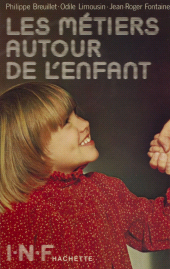 E-book, Les Métiers autour de l'enfant, Hachette (réédition numérique FeniXX)