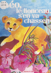 E-book, Léo le lionceau s'en va chasser, Nathan (réédition numérique FeniXX)