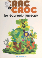E-book, Crac et Croc, les écureuils jumeaux, Nathan (réédition numérique FeniXX)