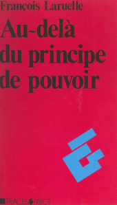 E-book, Au-delà du principe de pouvoir, Payot & Rivages (réédition numérique FeniXX)