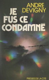 E-book, Je fus ce condamné, Presses de la Cité (réédition numérique FeniXX)