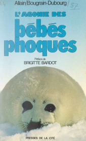 E-book, L'agonie des bébés phoques, Presses de la Cité (réédition numérique FeniXX)