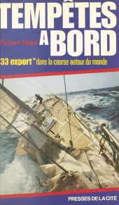 E-book, Tempêtes à bord : "33 export" dans la Course autour du monde, Presses de la Cité (réédition numérique FeniXX)