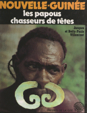 E-book, Nouvelle-Guinée : les Papous chasseurs de têtes, Presses de la Cité (réédition numérique FeniXX)
