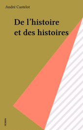 E-book, De l'histoire et des histoires, Perrin (réédition numérique FeniXX)