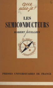 E-book, Les semiconducteurs et leurs applications, Presses universitaires de France (réédition numérique FeniXX)