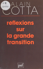 E-book, Réflexions sur la grande transition, Presses universitaires de France (réédition numérique FeniXX)
