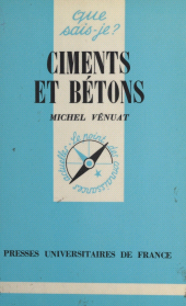 E-book, Ciments et bétons, Presses universitaires de France (réédition numérique FeniXX)