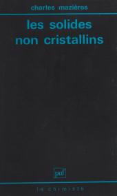 E-book, Les solides non cristallins, Presses universitaires de France (réédition numérique FeniXX)