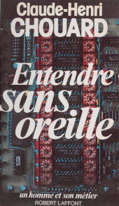 E-book, Entendre sans oreille, Robert Laffont (réédition numérique FeniXX)