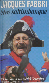 E-book, Être saltimbanque, Robert Laffont (réédition numérique FeniXX)