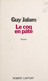 E-book, Le coq en pâte, Robert Laffont (réédition numérique FeniXX)