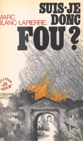 E-book, Suis-je donc fou ?, Robert Laffont (réédition numérique FeniXX)