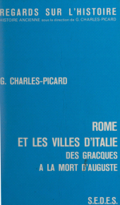 E-book, Rome et les villes d'Italie, des Gracques à la mort d'Auguste, Sedes (réédition numérique FeniXX)