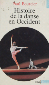 E-book, Histoire de la danse en Occident, Seuil (réédition numérique FeniXX)