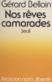 E-book, Nos rêves camarades, Seuil (réédition numérique FeniXX)