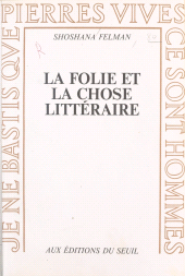 E-book, La folie et la chose littéraire, Seuil (réédition numérique FeniXX)