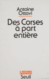 E-book, Des Corses à part entière : Grandeurs et misères, Seuil (réédition numérique FeniXX)