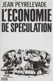 E-book, L'Économie de spéculation, Seuil (réédition numérique FeniXX)