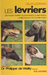 E-book, Les lévriers : Greyhound, whippet, sloughi, barzoï, lévrier persan, lévrier afghan, petit lévrier italien, Solar (réédition numérique FeniXX)