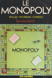 E-book, Le Monopoly : Règles, technique, conseils, Solar (réédition numérique FeniXX)