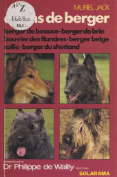 E-book, Les chiens de berger : Berger de Beauce, berger de Brie, bouvier des Flandres, berger belge, Collie, berger du Shetland, Solar (réédition numérique FeniXX)