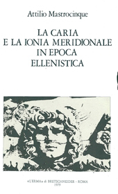 E-book, La Caria e la Ionia meridionale in epoca ellenistica (323-188 a. C.), Mastrocinque, Attilio, "L'Erma" di Bretschneider