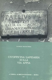 E-book, Officina lapidaria sulla via Appia : studio archeologico sull'epigrafia sepolcrale d'età giulio-claudia in Roma, "L'Erma" di Bretschneider