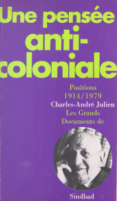E-book, Une pensée anticoloniale : positions, 1914-1979, Actes Sud (réédition numérique FeniXX)