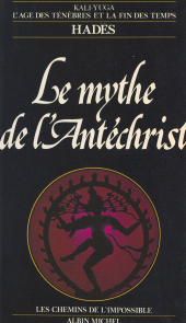 eBook, Le mythe de l'Antéchrist, Albin Michel (réédition numérique FeniXX)