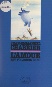 eBook, L'amour est toujours bleu, Belfond (réédition numérique FeniXX)