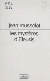 eBook, Les mystères d'Eleusis : 1973-1977, Belfond (réédition numérique FeniXX)