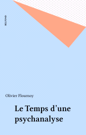 eBook, Le Temps d'une psychanalyse, Belfond (réédition numérique FeniXX)