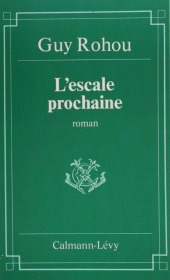 E-book, L'Escale prochaine, Calmann-Lévy (réédition numérique FeniXX)