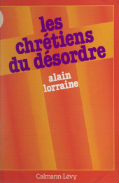 E-book, Les chrétiens du désordre, Calmann-Lévy (réédition numérique FeniXX)