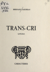 E-book, Trans-cri : Préludes, Caractères (réédition numérique FeniXX)