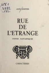 E-book, Rue de l'étrange : Contes fantastiques, Caractères (réédition numérique FeniXX)